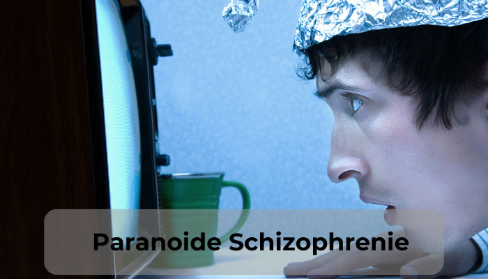 Paranoide Schizophrenie